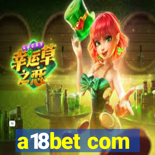 a18bet com
